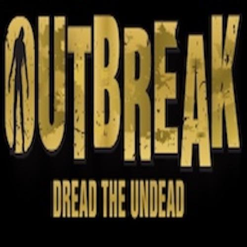 Outbreak- Dread the Undead