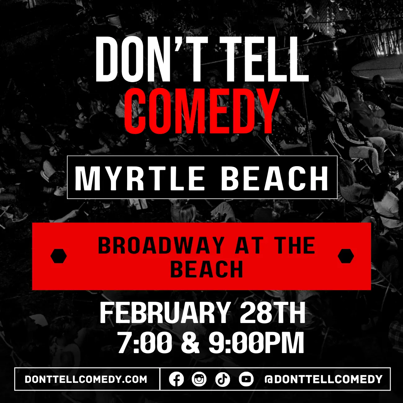 Don't Tell Comedy Myrtle Beach - Broadway at the Beach