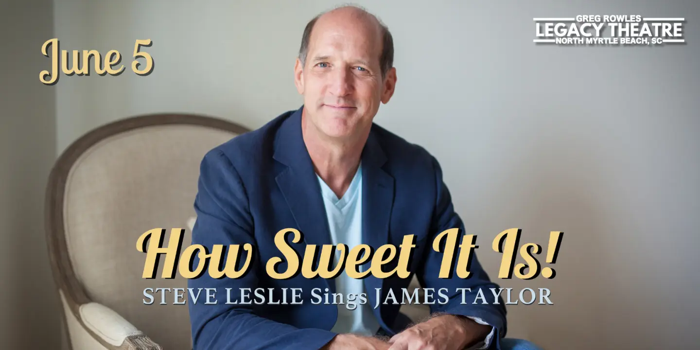 HOW SWEET IT IS: STEVE LESLIE SINGS JAMES TAYLOR