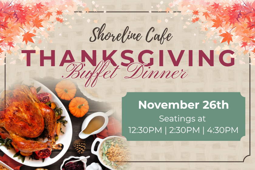 Thanksgiving Dinner at Grande Shores Resort